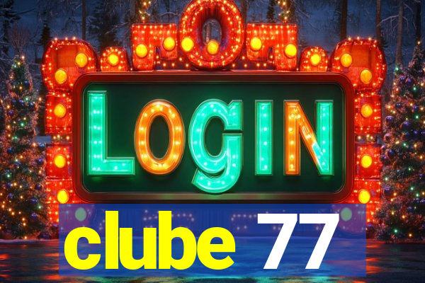 clube 77